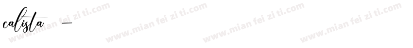 calista 常规字体转换